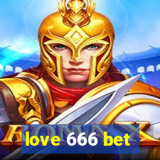 love 666 bet